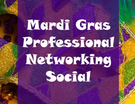 SV Mardi Gras Professional Networking Social
